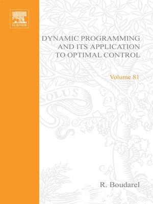 cover image of Dynamic Programming and Its Application to Optimal Control